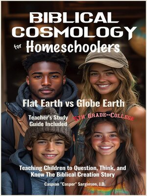 cover image of Biblical Cosmology for Homeschoolers